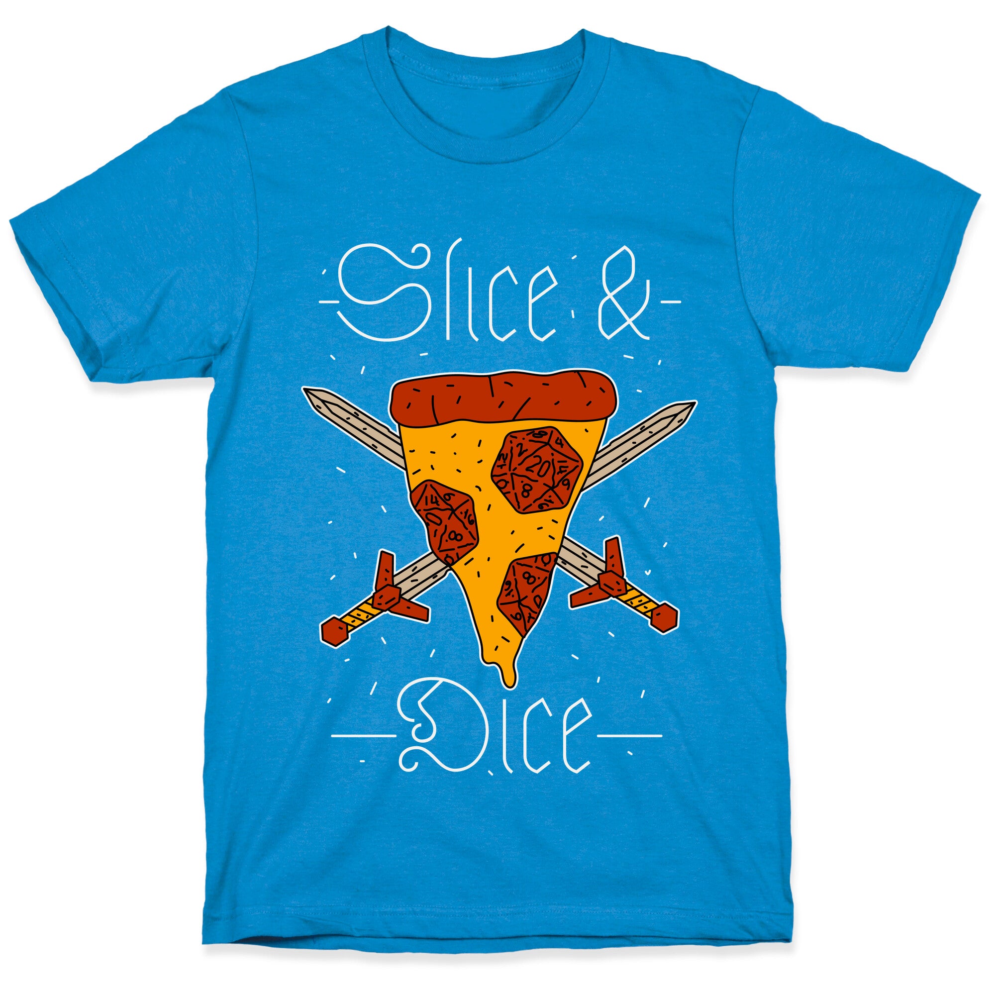 Slice & Dice  T-Shirt