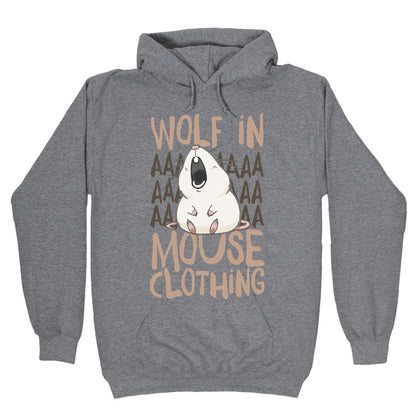 Wolf In Mouse Clothing Hoodie