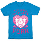 You Make My Heart Purr T-Shirt