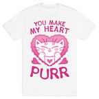 You Make My Heart Purr T-Shirt