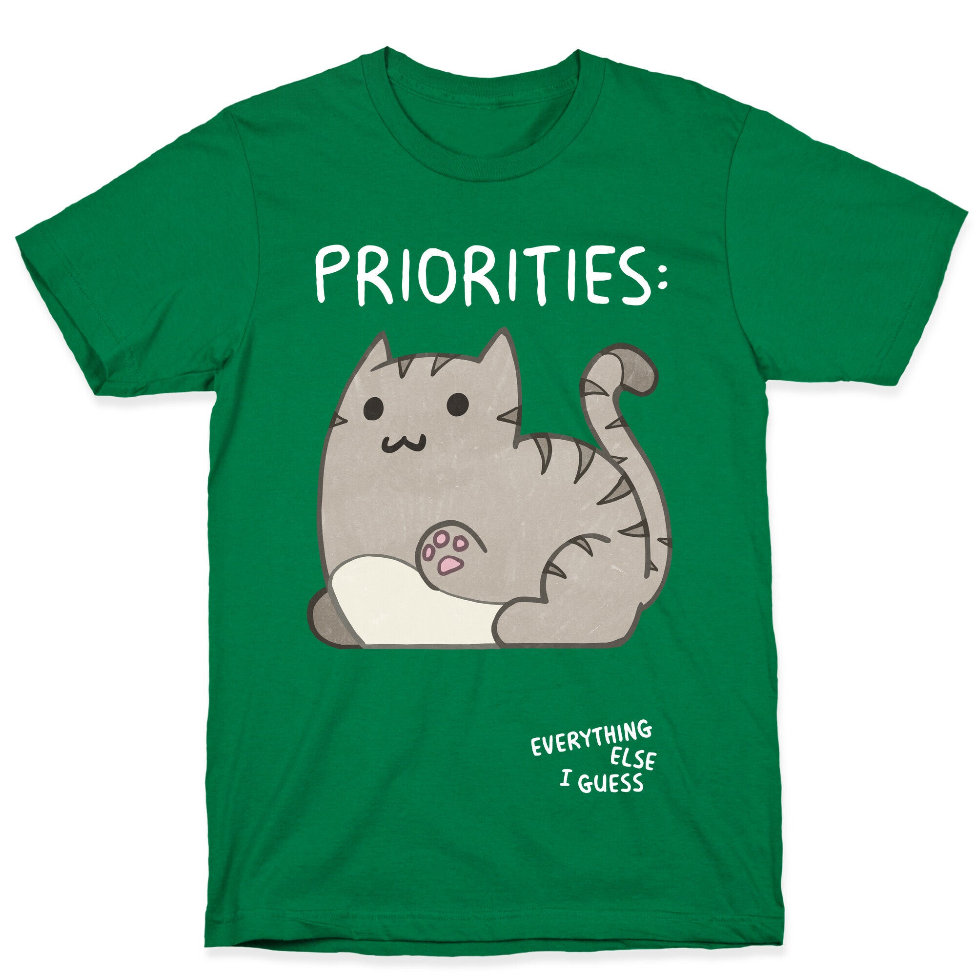 Cat Priorities T-Shirt
