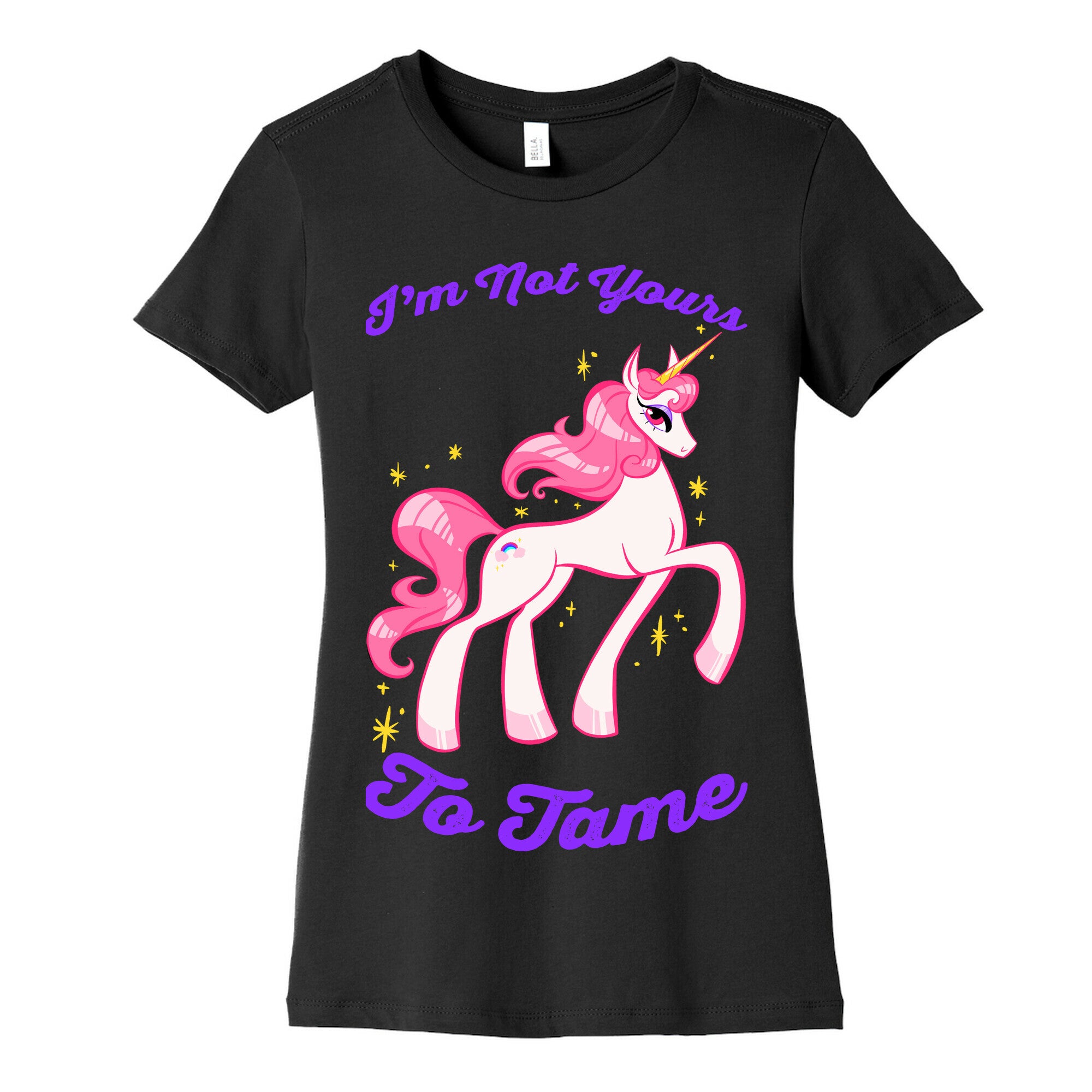 I'm Not Yours To Tame Women's Cotton Tee