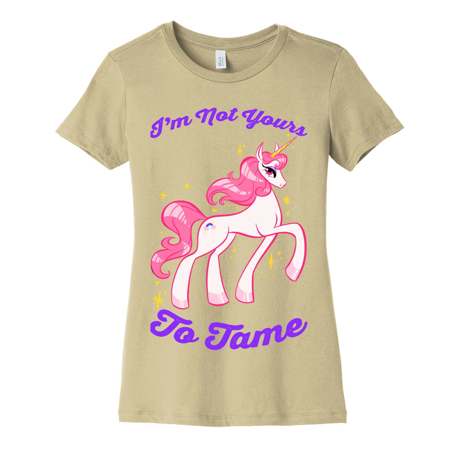 I'm Not Yours To Tame Women's Cotton Tee