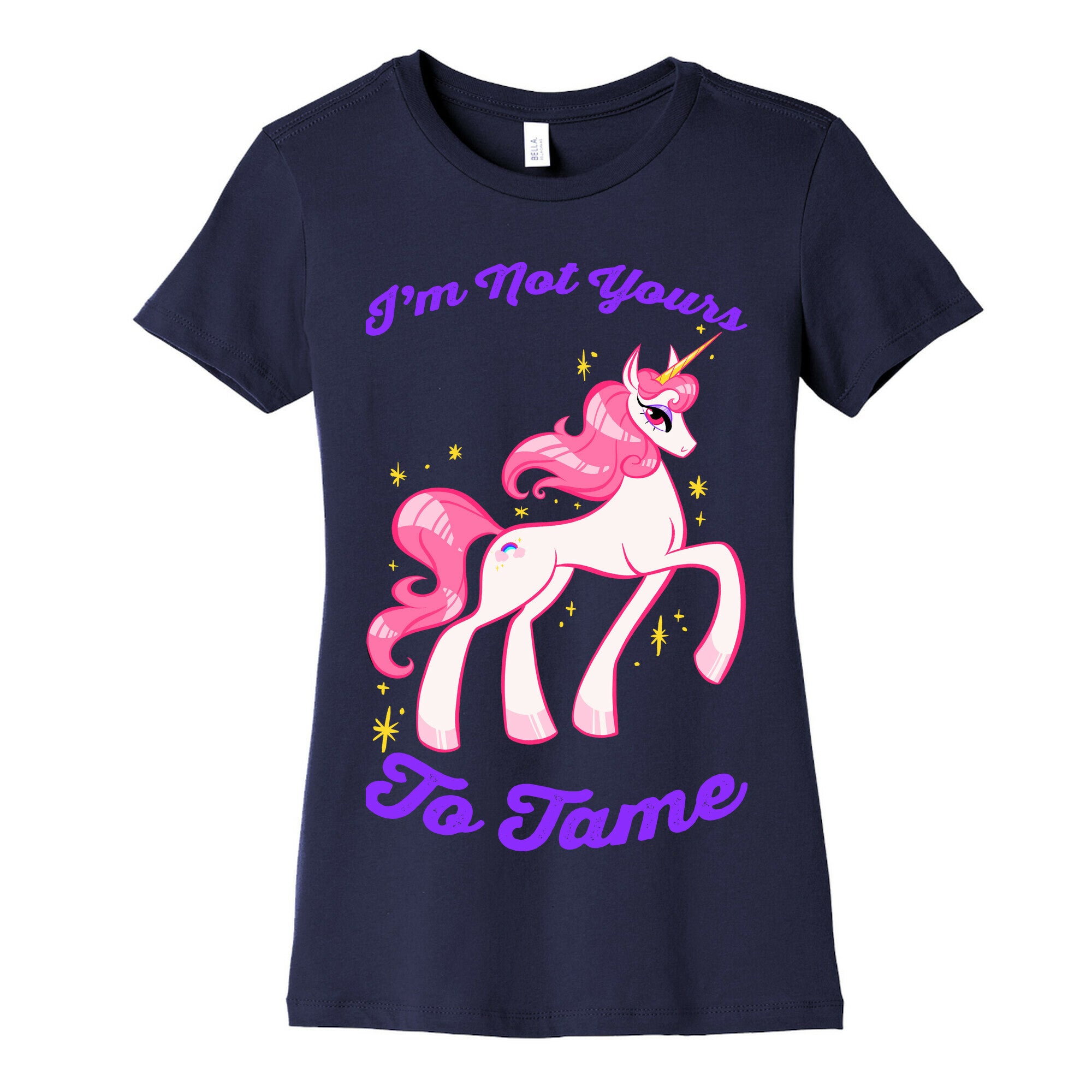 I'm Not Yours To Tame Women's Cotton Tee