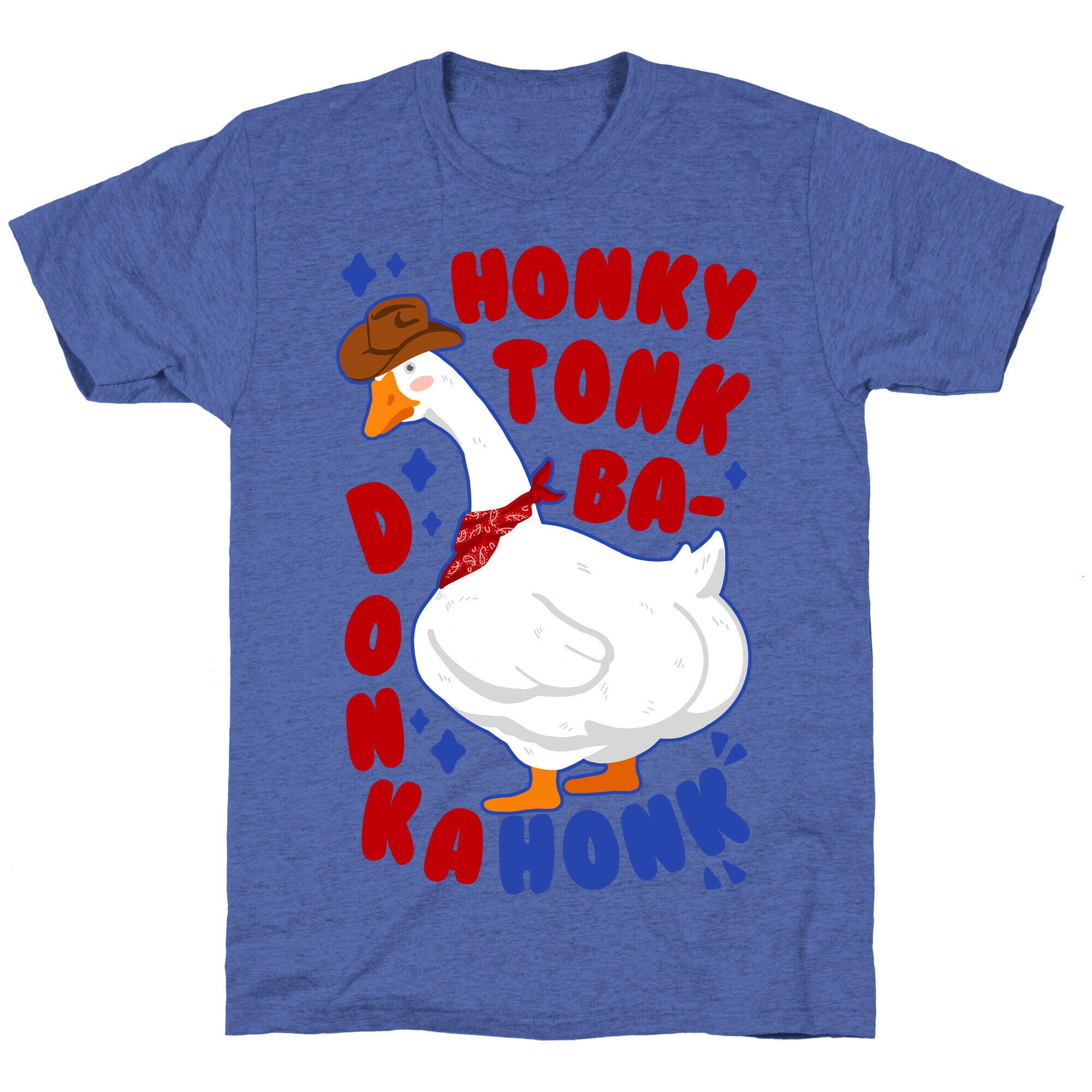 Honky Tonk Badonkahonk Unisex Triblend Tee