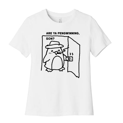 Are Ya Pengwinning, Son?  Women's Cotton Tee