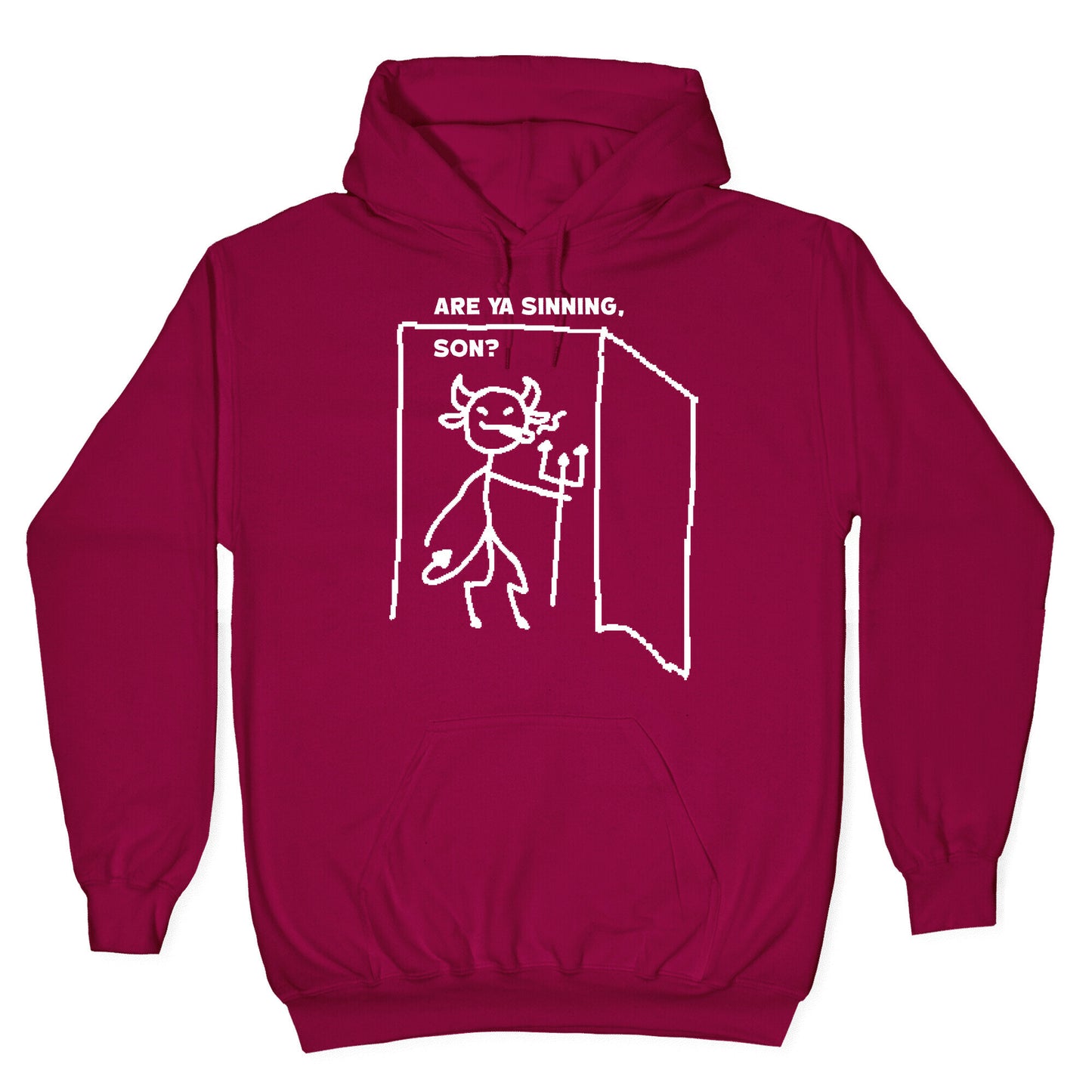 Are Ya Sinning, Son? Hoodie