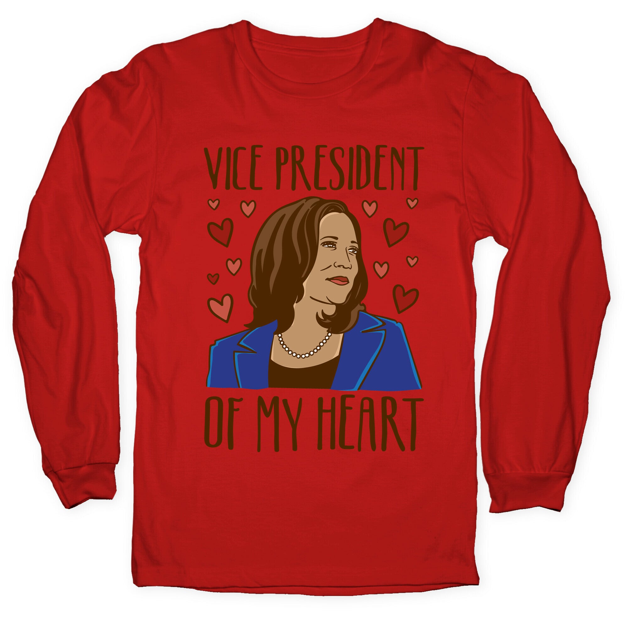Vice President of My Heart  Longsleeve Tee