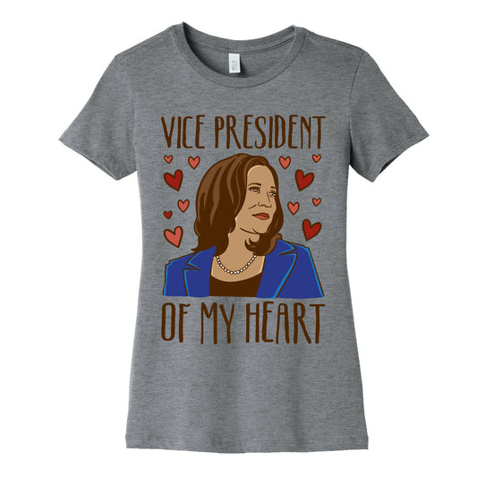 Vice President of My Heart  Womens Cotton Tee