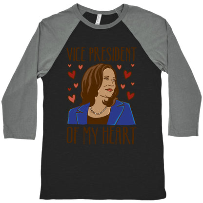 Vice President of My Heart  Baseball Tee