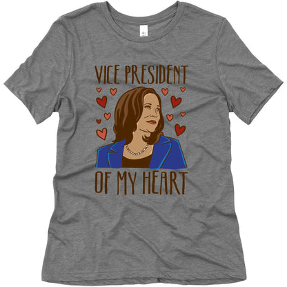 Vice President of My Heart  Womens Triblend Tee