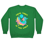 You're Trout Of This World Crewneck Sweatshirt