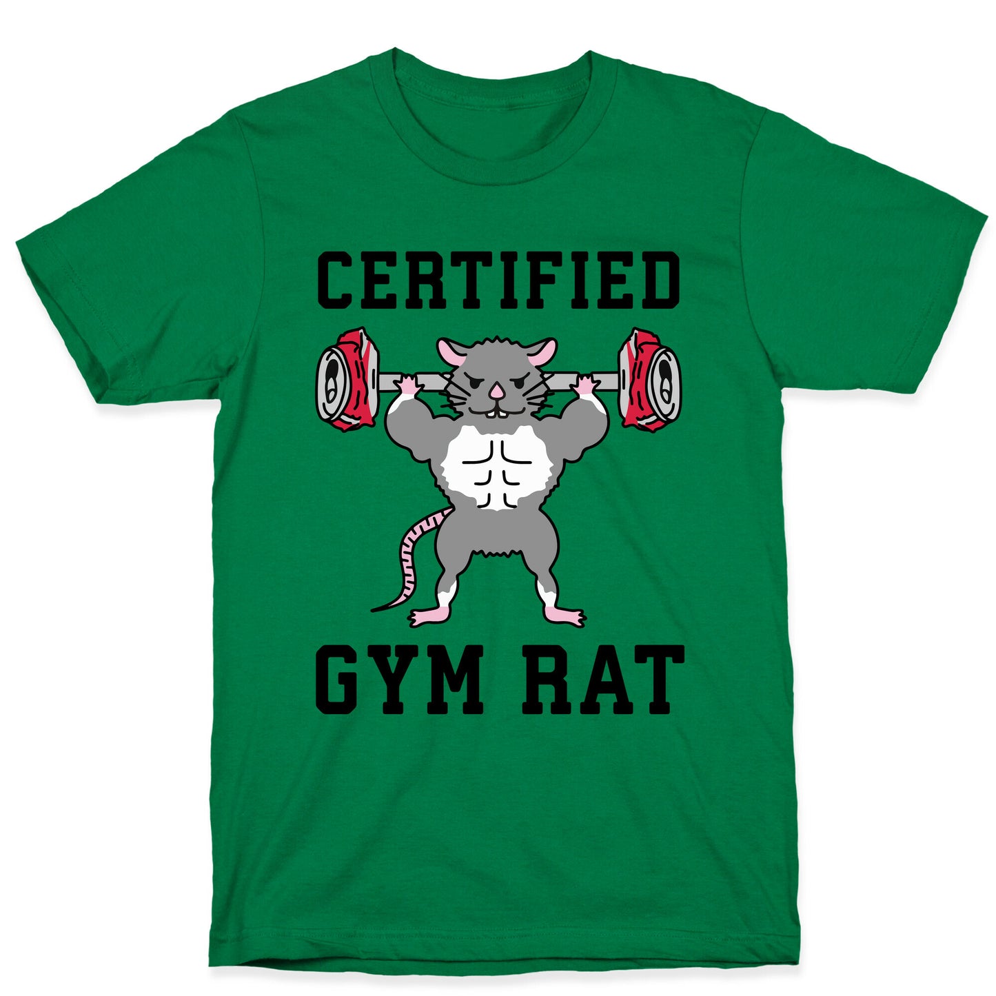 Certified Gym Rat T-Shirt