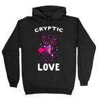 Cryptic Love Hoodie