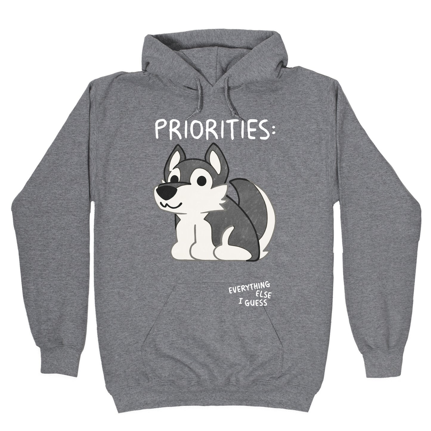 Husky Priorities Hoodie