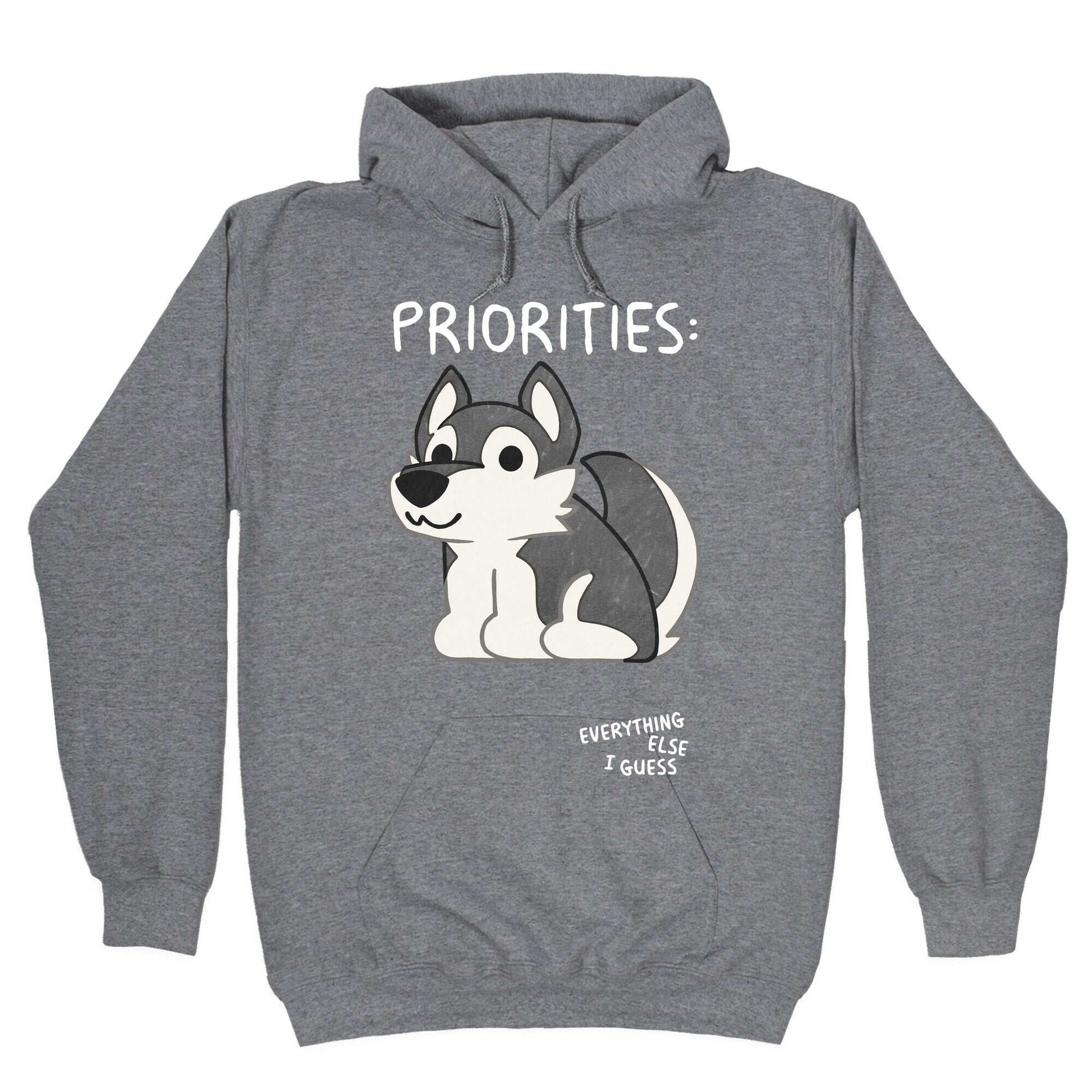 Husky Priorities Hoodie