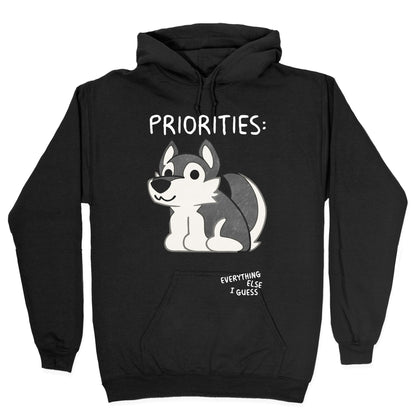 Husky Priorities Hoodie
