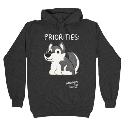 Husky Priorities Hoodie