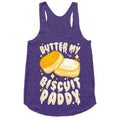 Butter My Biscuit Daddy Racerback Tank