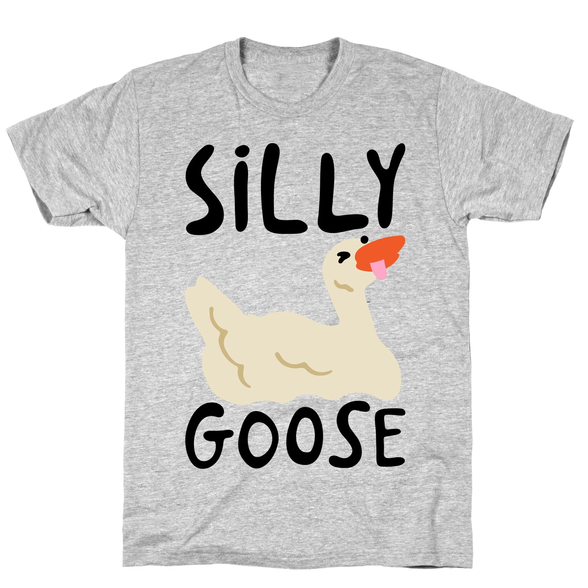 Silly Goose T-Shirt