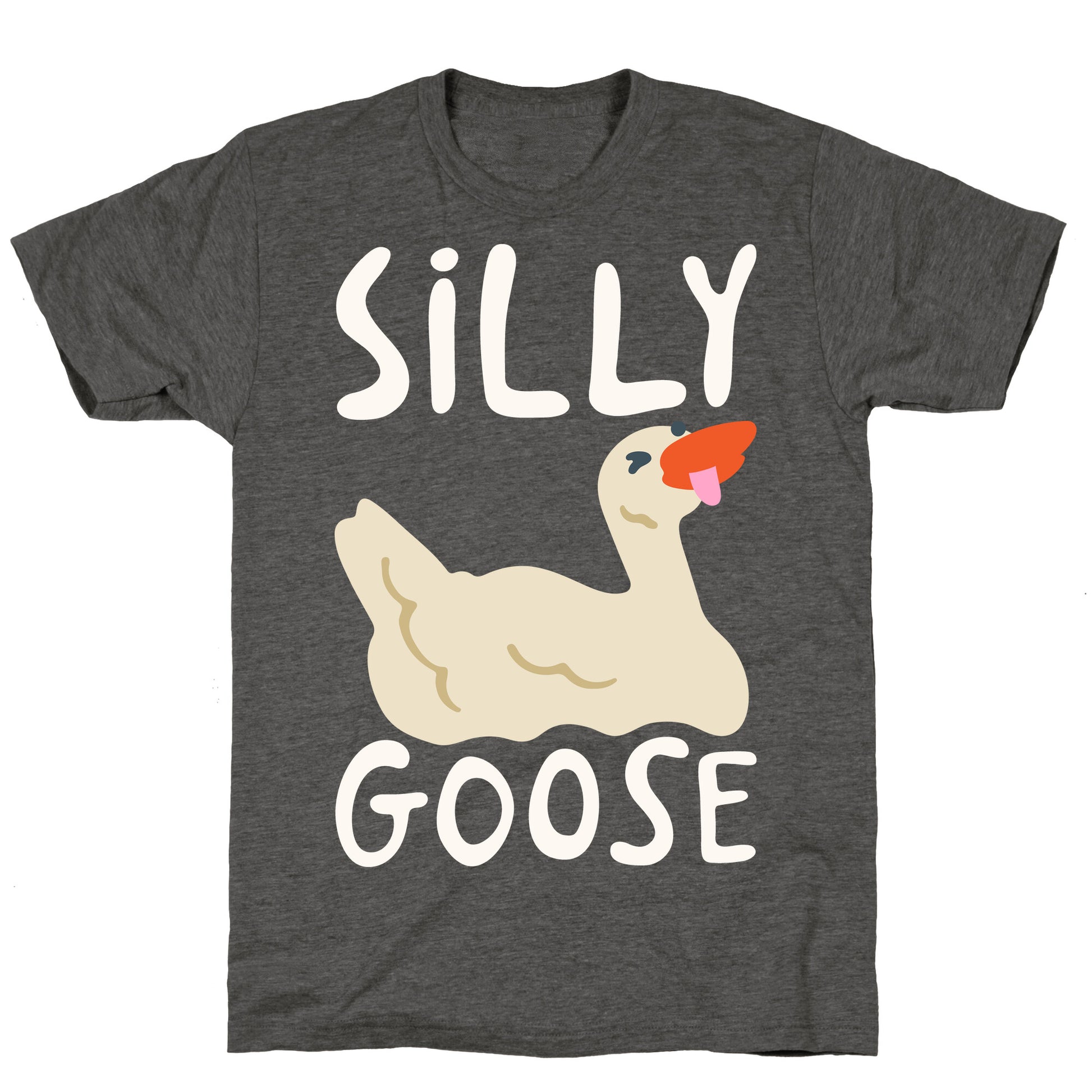 Silly Goose White Print Unisex Triblend Tee
