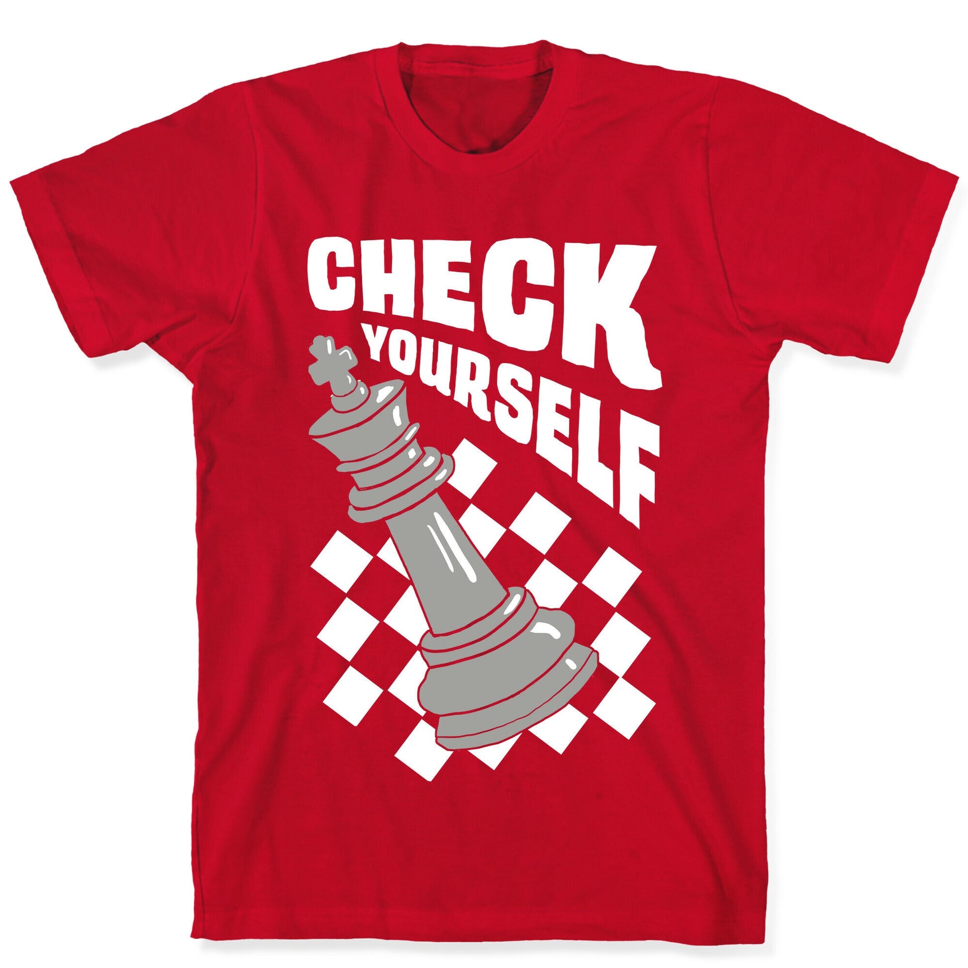 Check Yourself T-Shirt