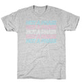 Not A Phase - Trans Pride T-Shirt