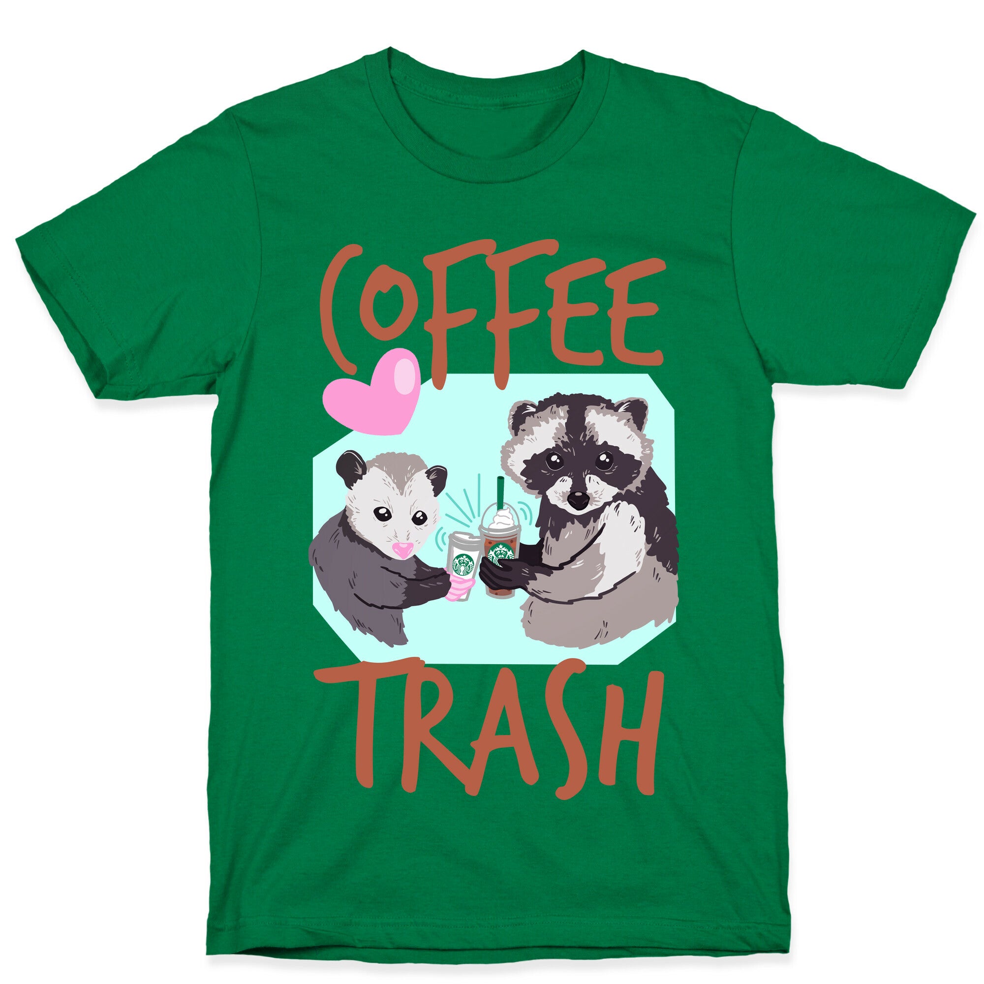 Coffee Trash T-Shirt