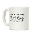 Itty Bitty Kitty Committee Coffee Mug