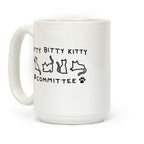 Itty Bitty Kitty Committee Coffee Mug
