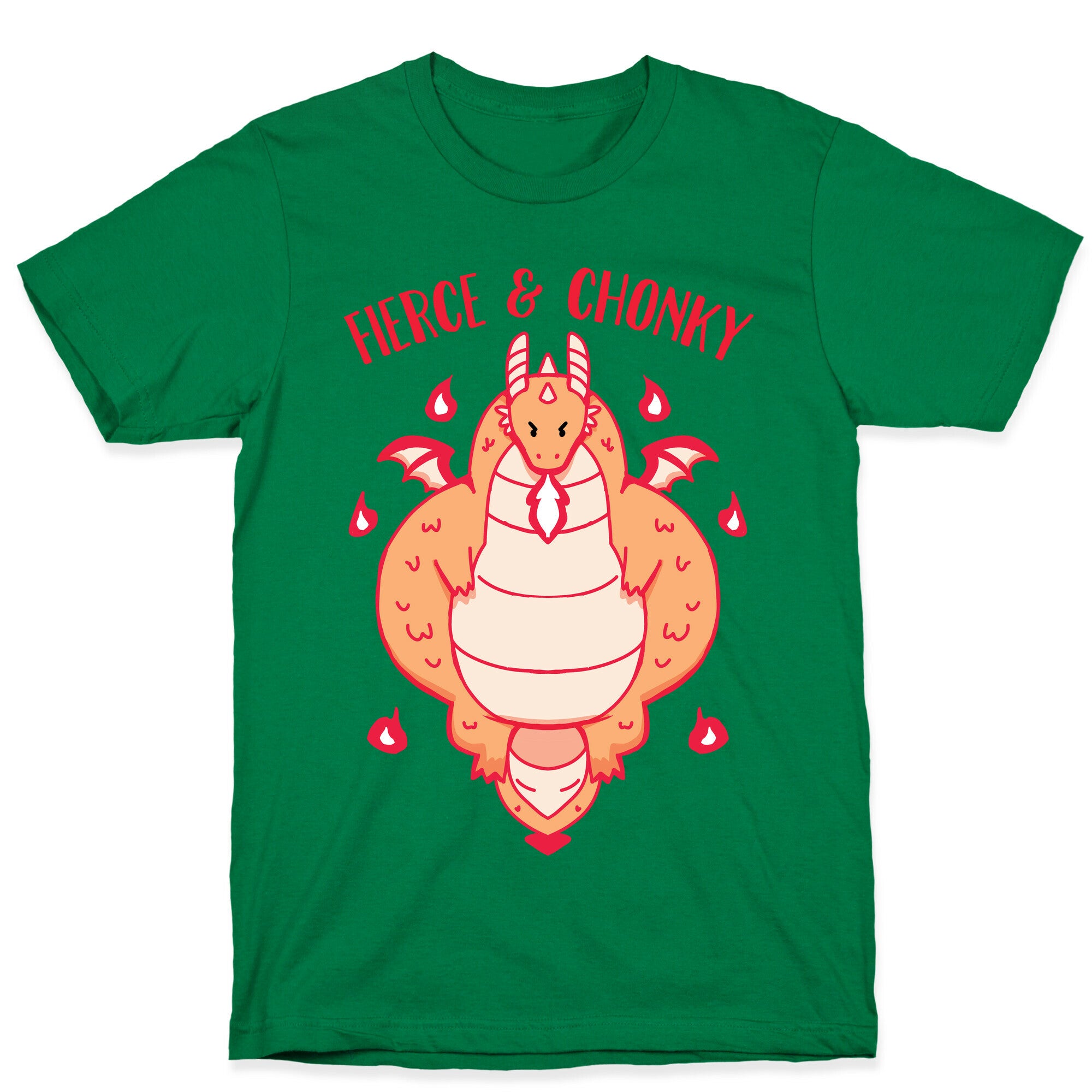 Fierce and Chonky T-Shirt