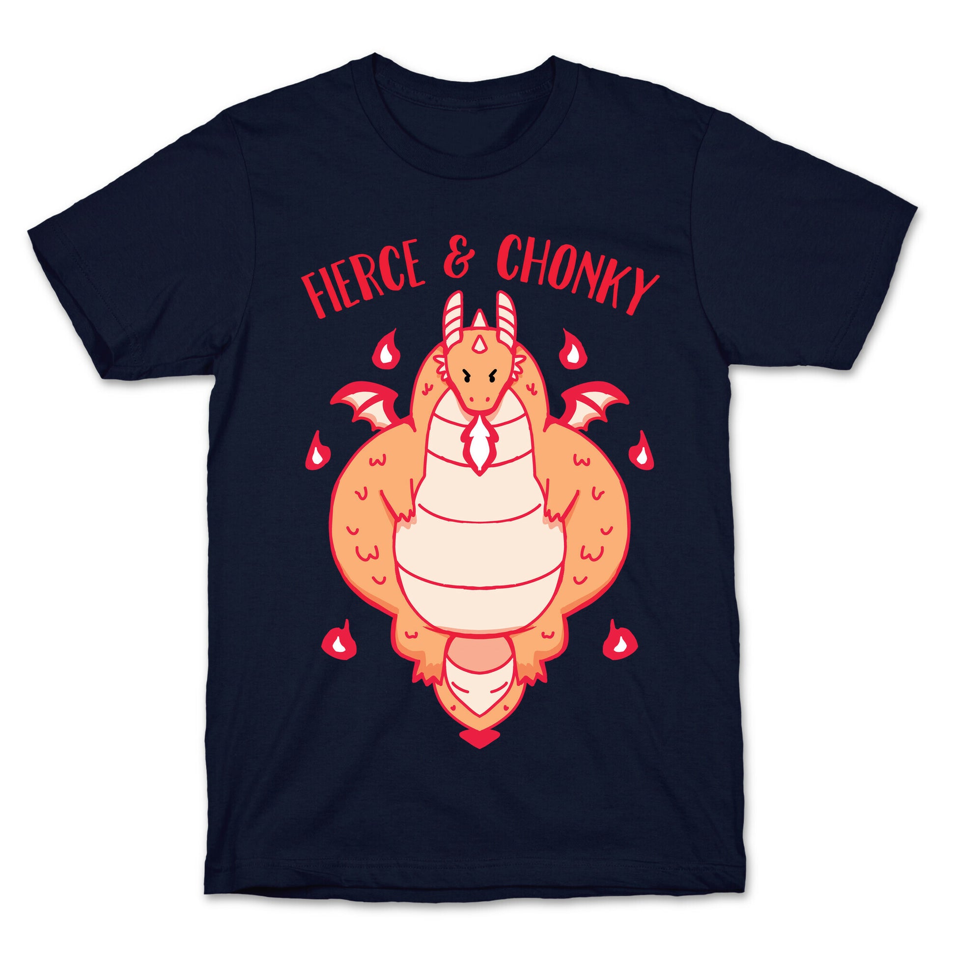 Fierce and Chonky T-Shirt