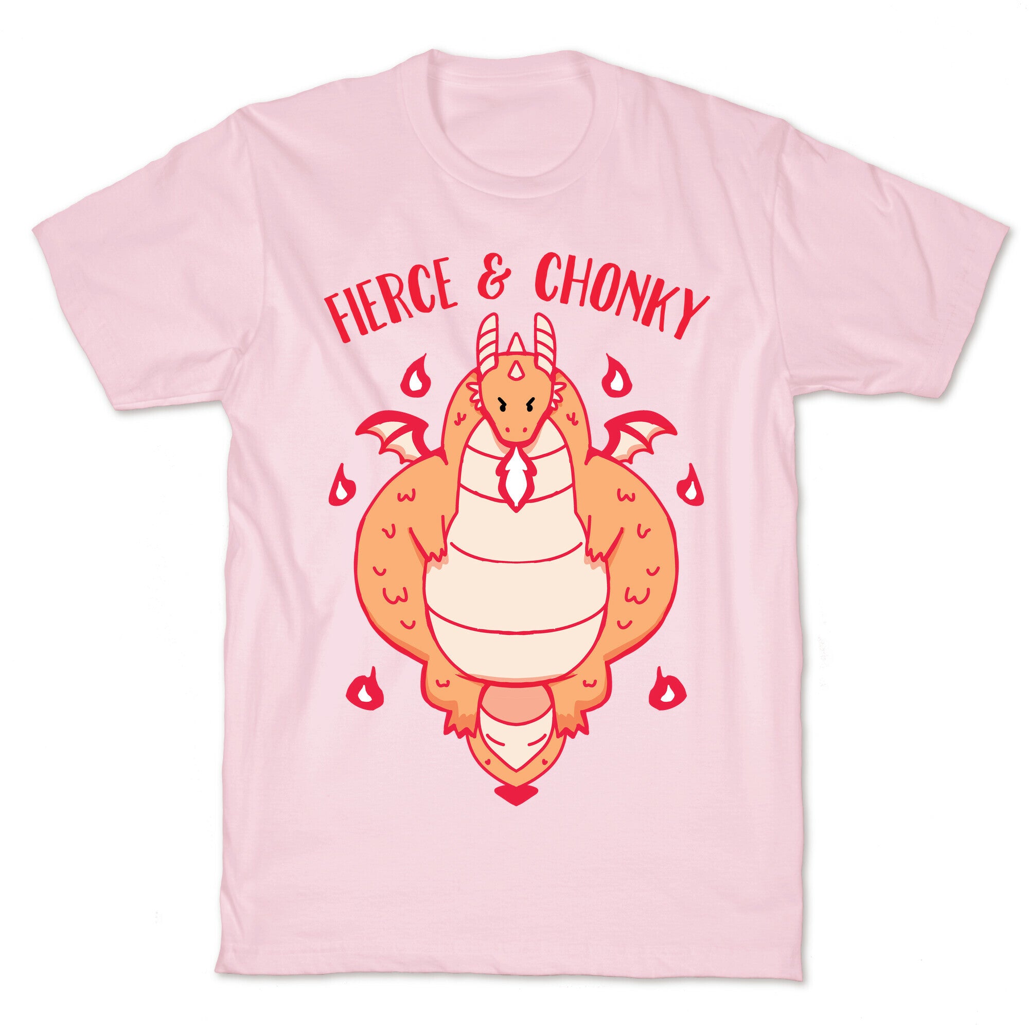 Fierce and Chonky T-Shirt
