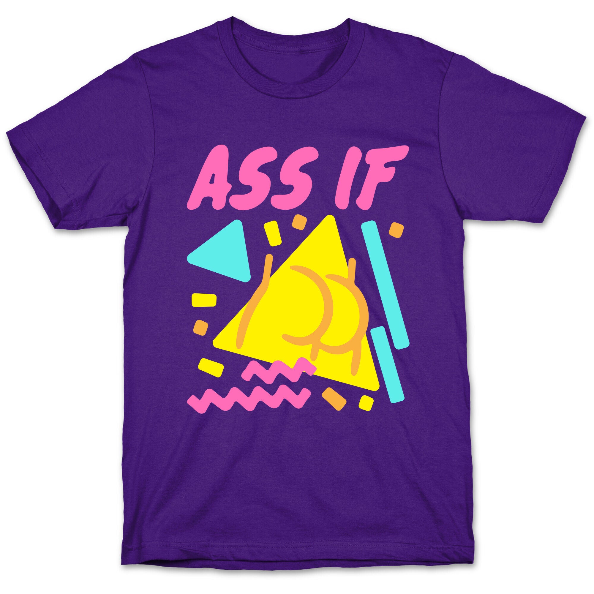 Ass If Parody White Print T-Shirt