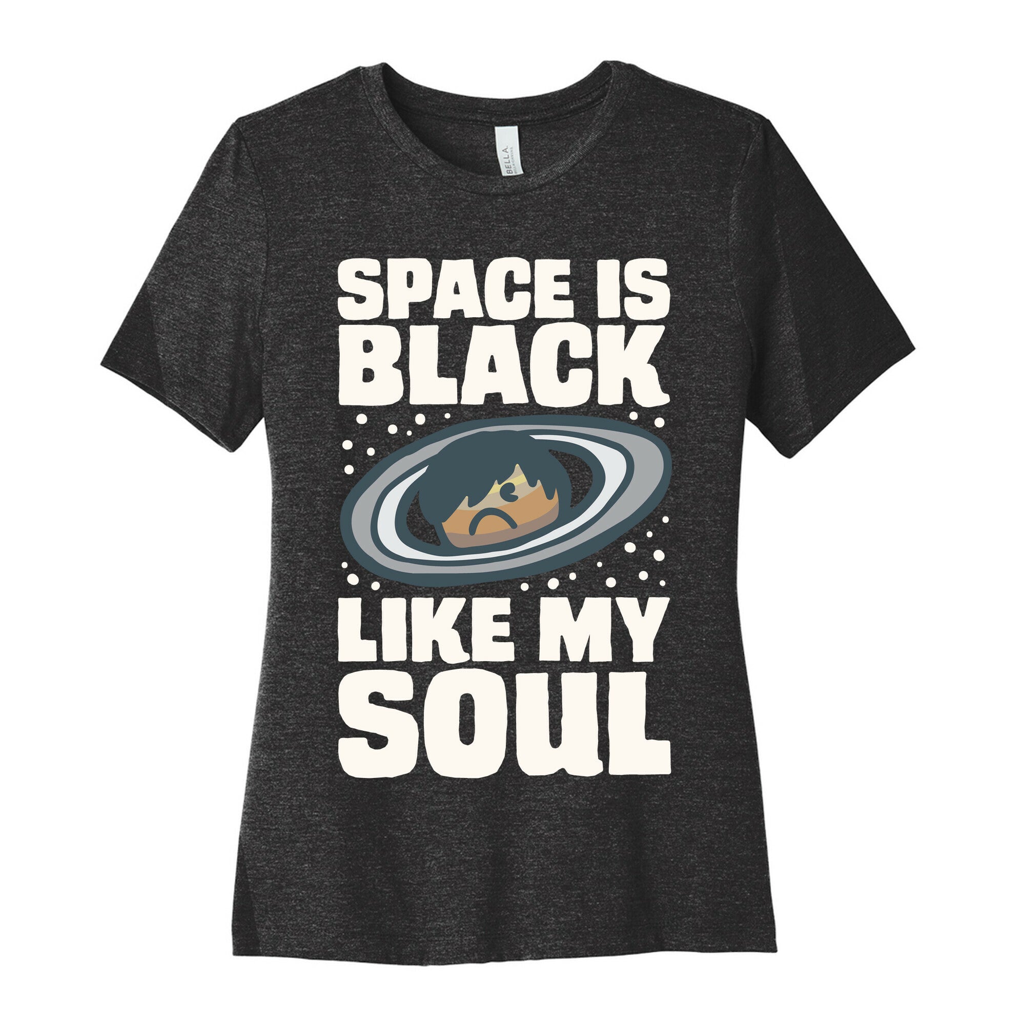 Space Is Black Like My Soul Emo Parody White Print Women's Cotton Tee