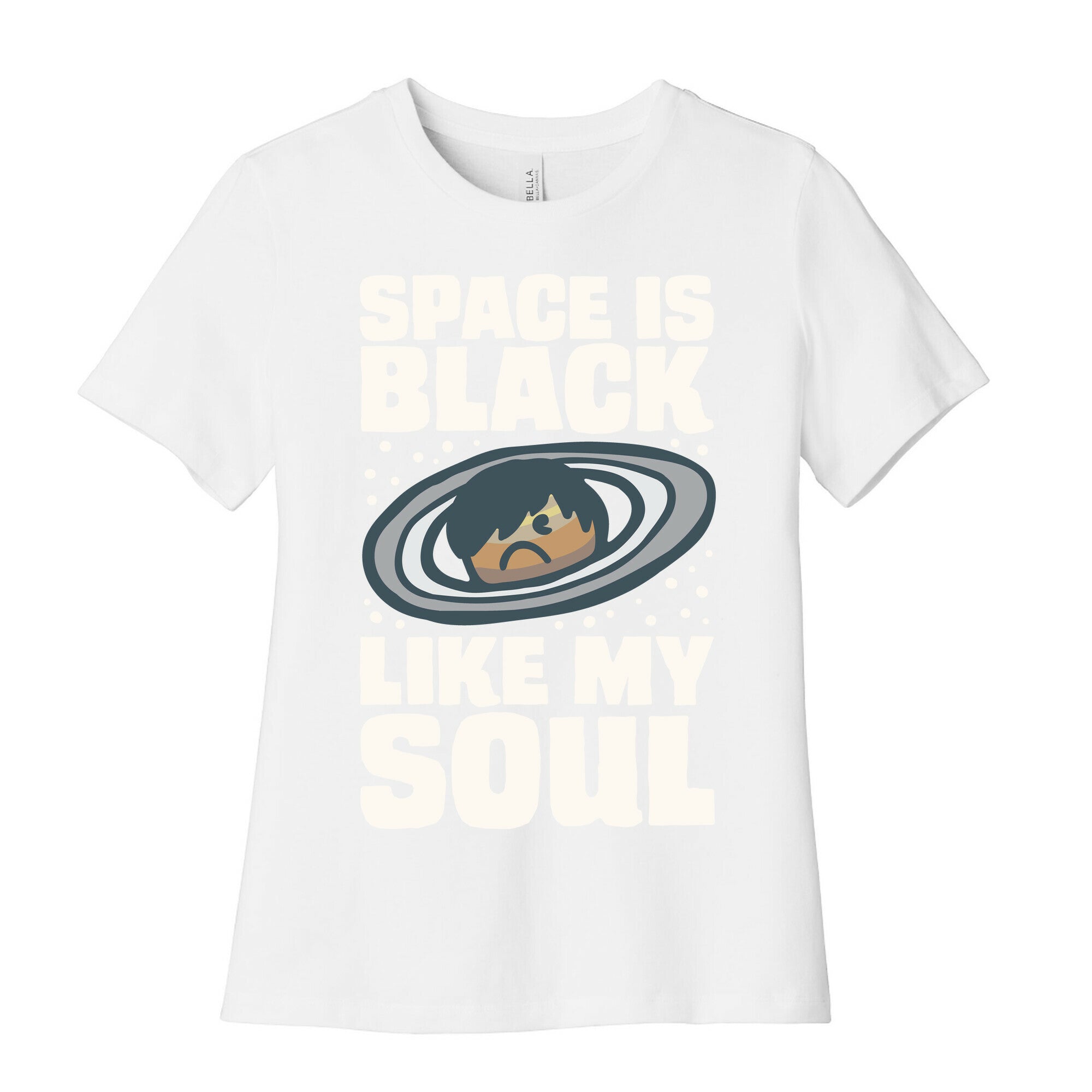 Space Is Black Like My Soul Emo Parody White Print Women's Cotton Tee