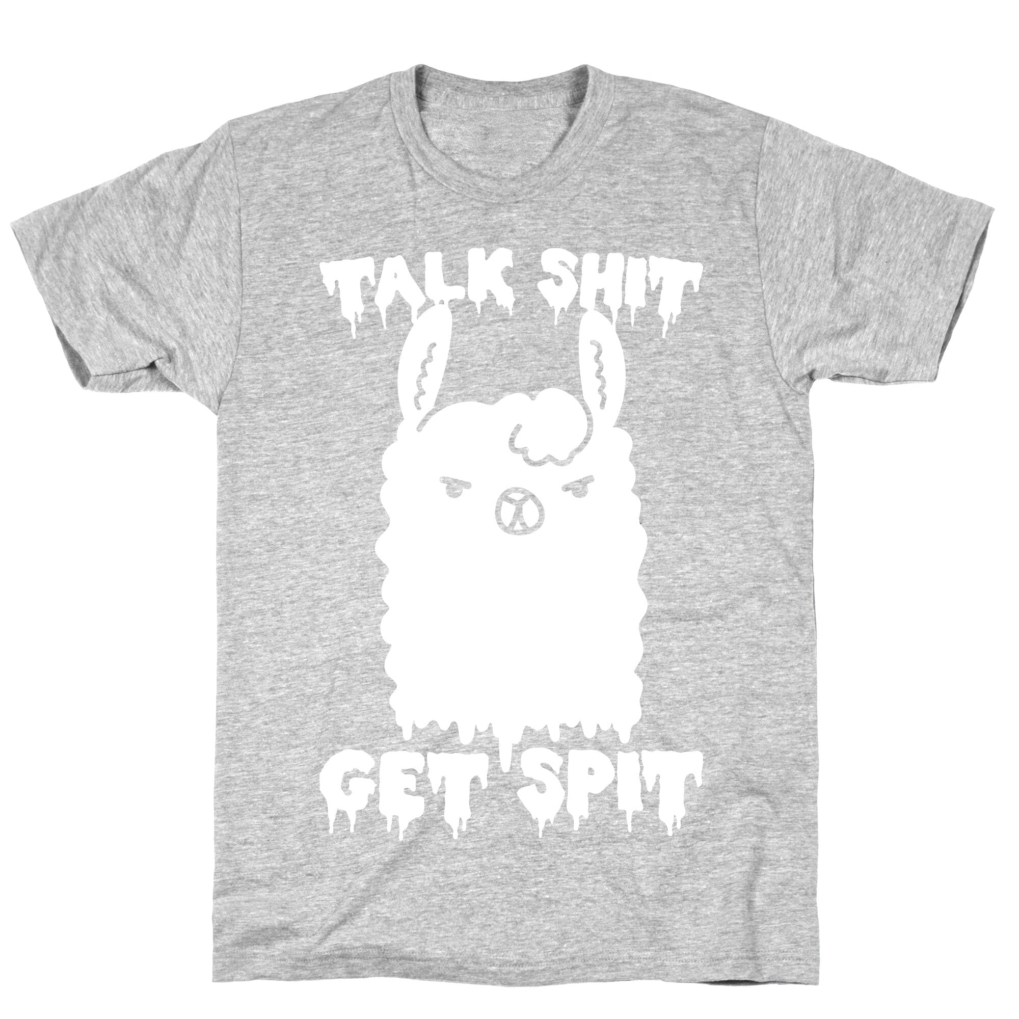 Talk Shit Get Spit Llama T-Shirt