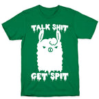Talk Shit Get Spit Llama T-Shirt