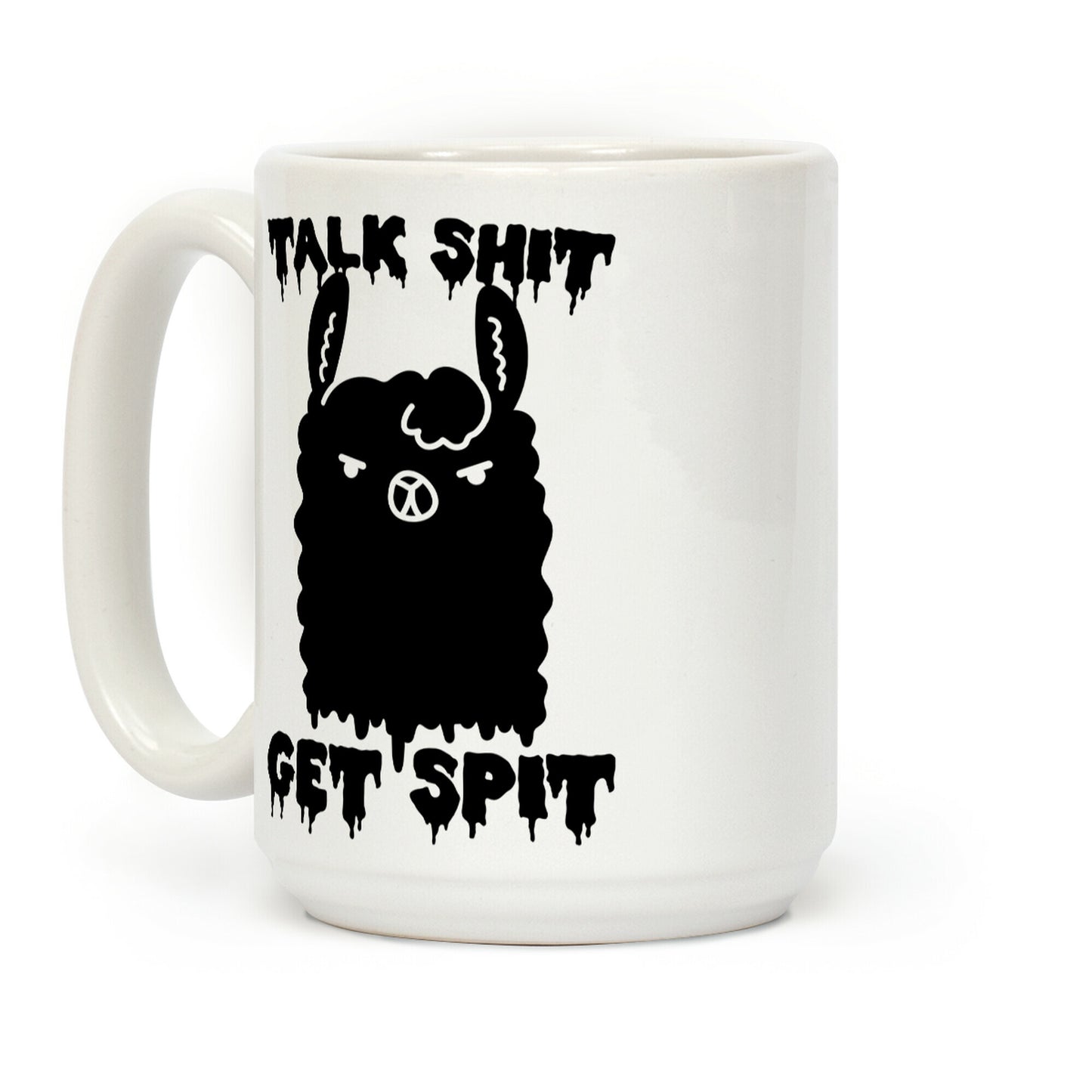 Talk Shit Get Spit Llama Coffee Mug