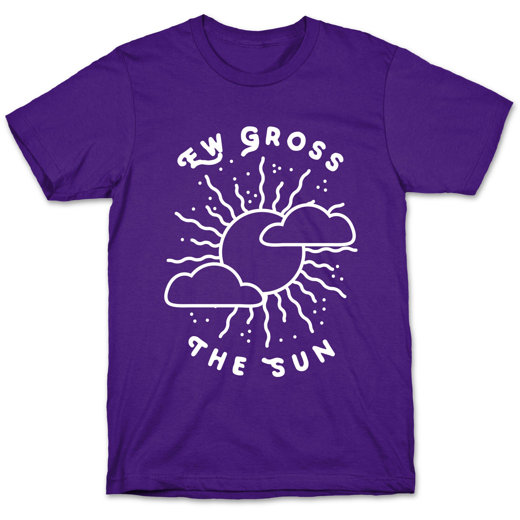 Ew Gross, The Sun T-Shirt