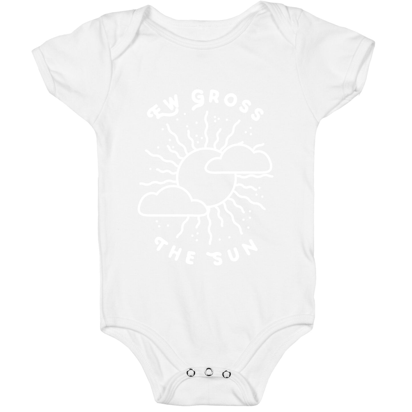 Ew Gross, The Sun Baby One Piece
