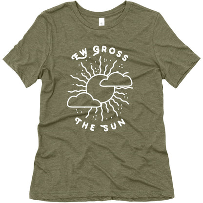 Ew Gross, The Sun Women's Triblend Tee