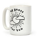 Ew Gross, The Sun Coffee Mug