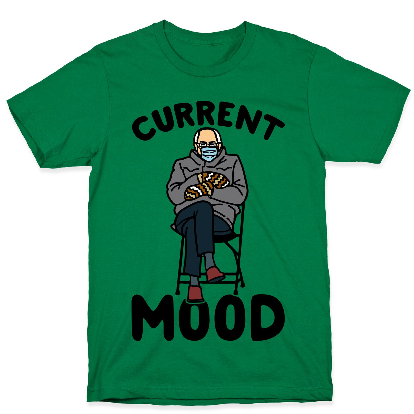 Current Mood Sassy Bernie Sanders T-Shirt