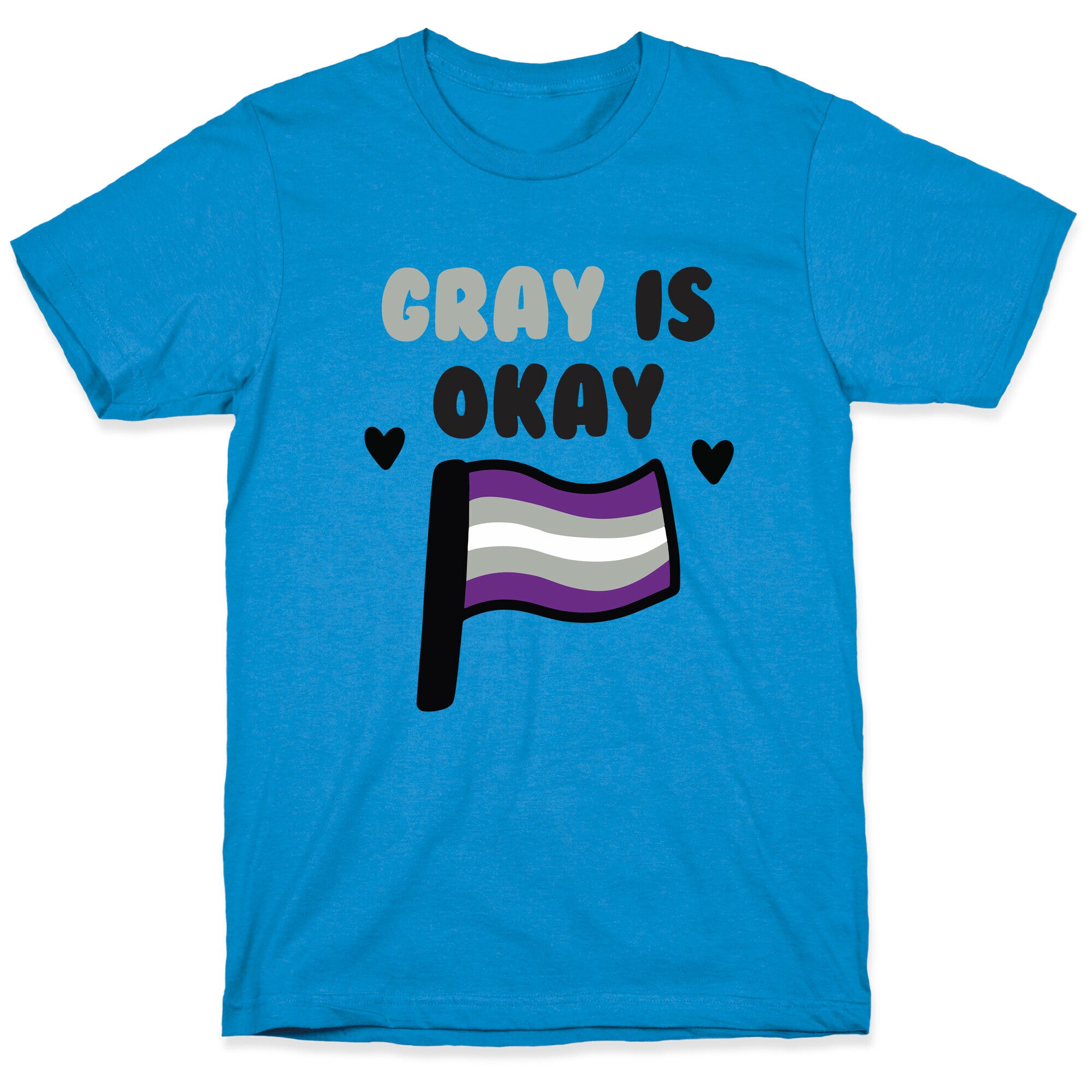 Gray is Okay T-Shirt