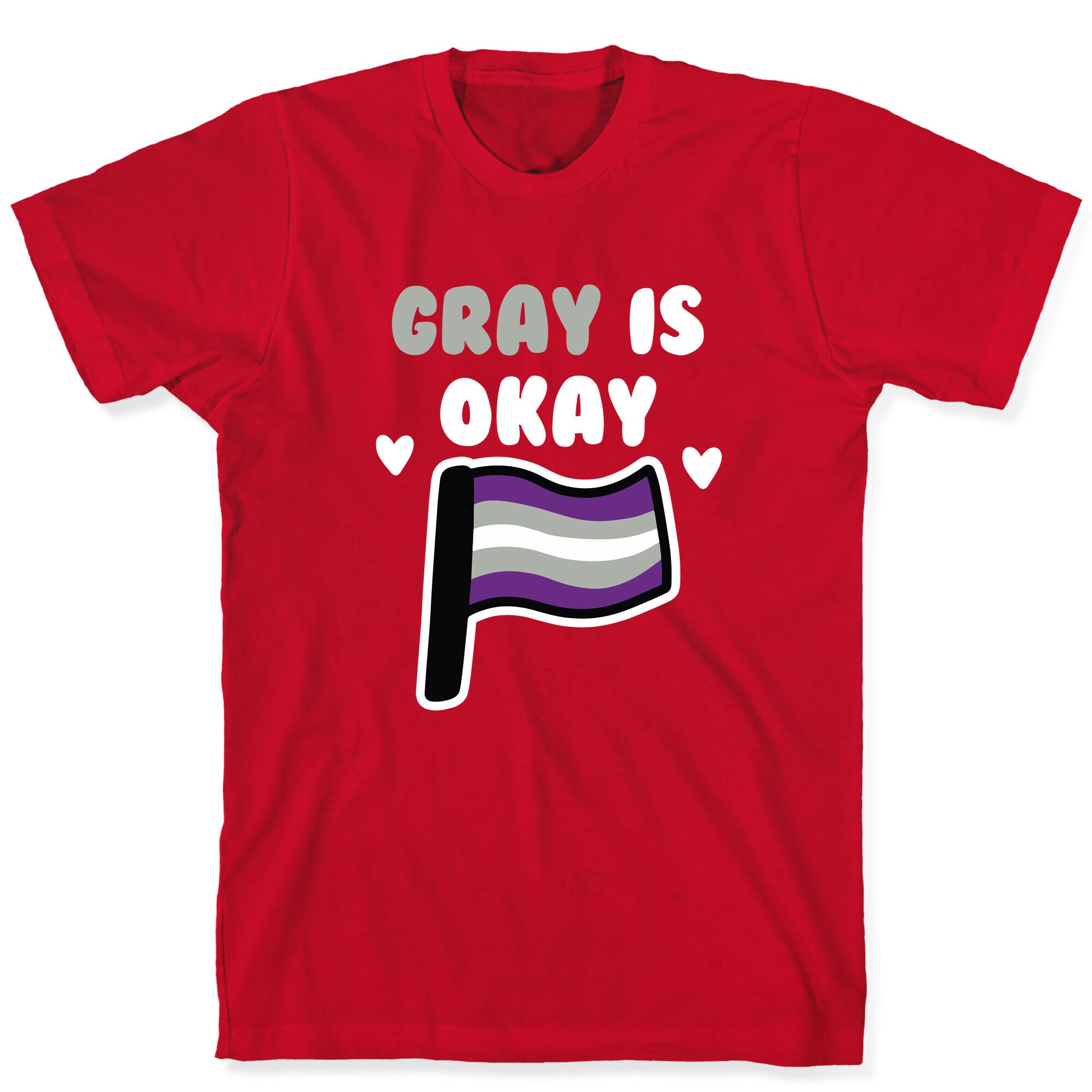 Gray is Okay T-Shirt