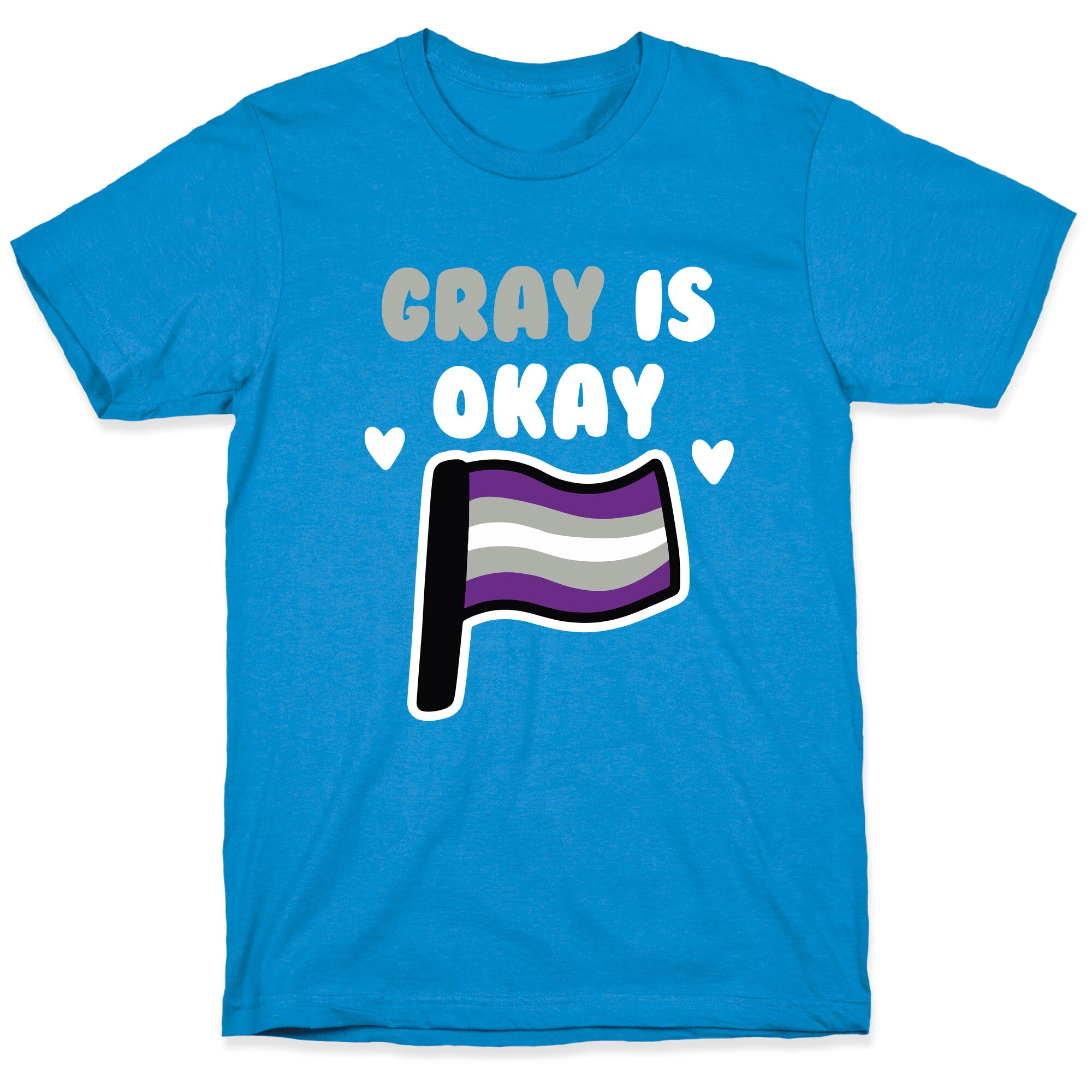 Gray is Okay T-Shirt