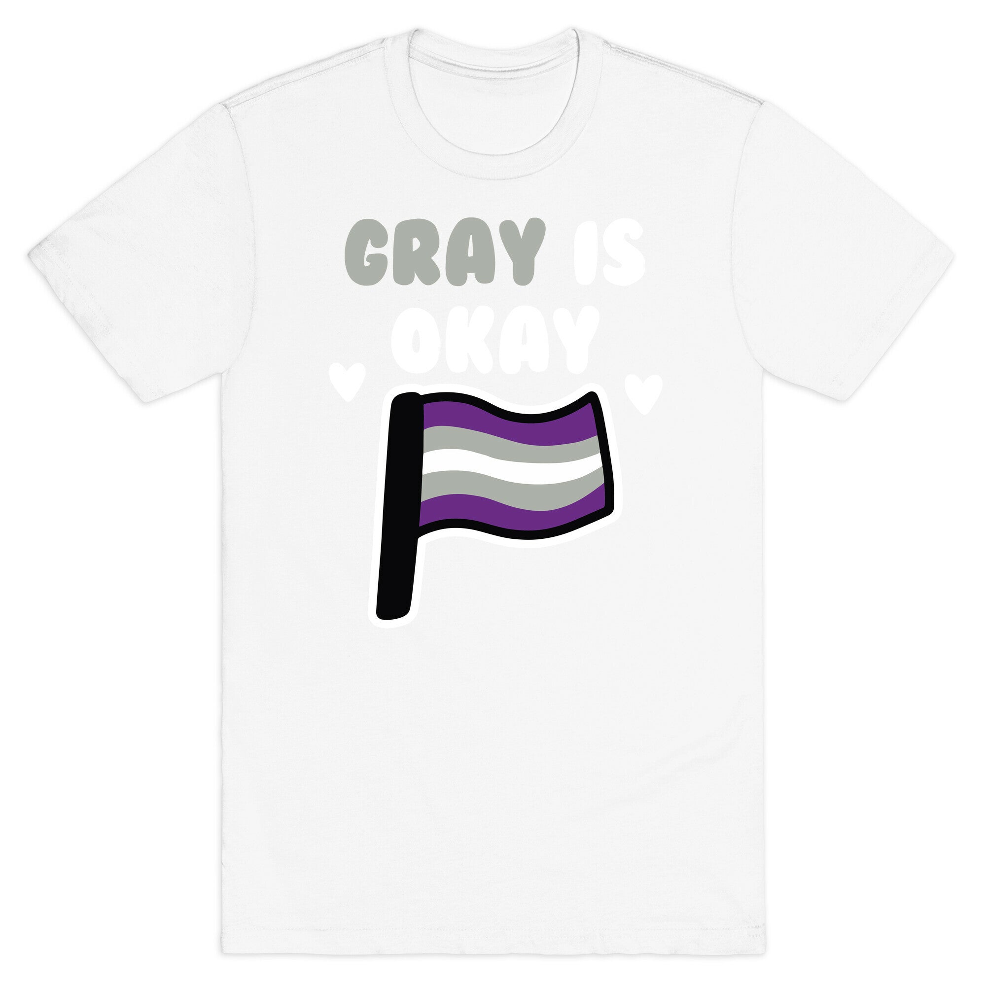 Gray is Okay T-Shirt