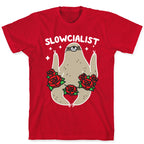 Slowcialist - Socialist Sloth T-Shirt