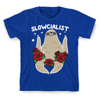Slowcialist - Socialist Sloth T-Shirt